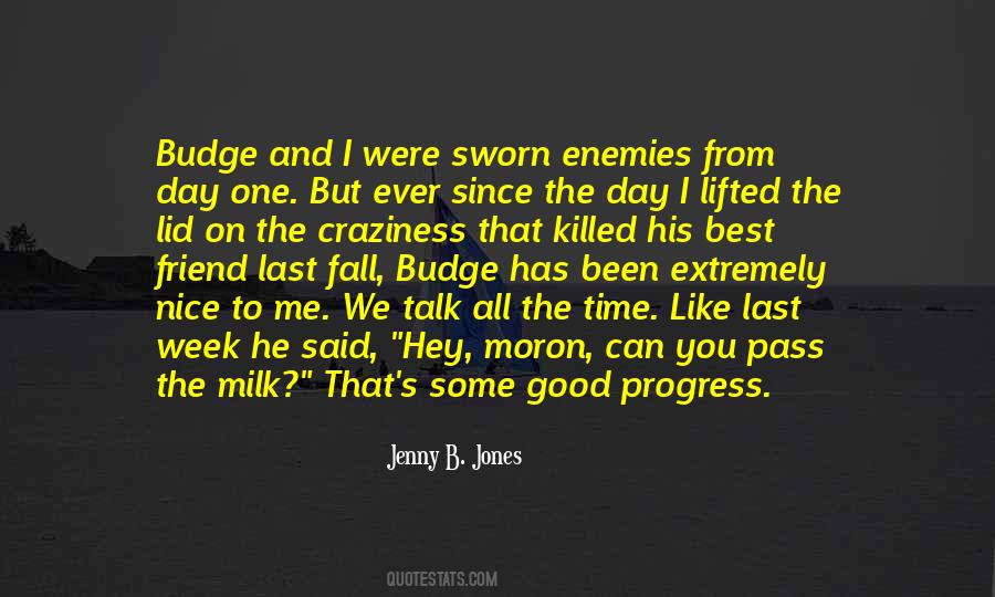 Jenny B. Jones Quotes #762108