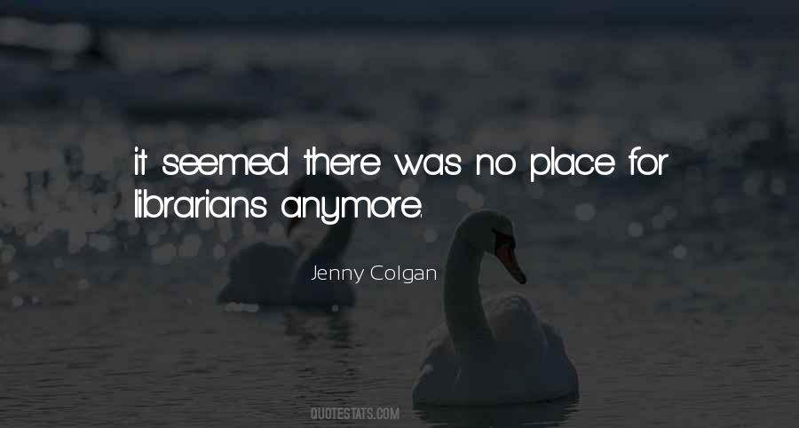 Jenny Colgan Quotes #1849078