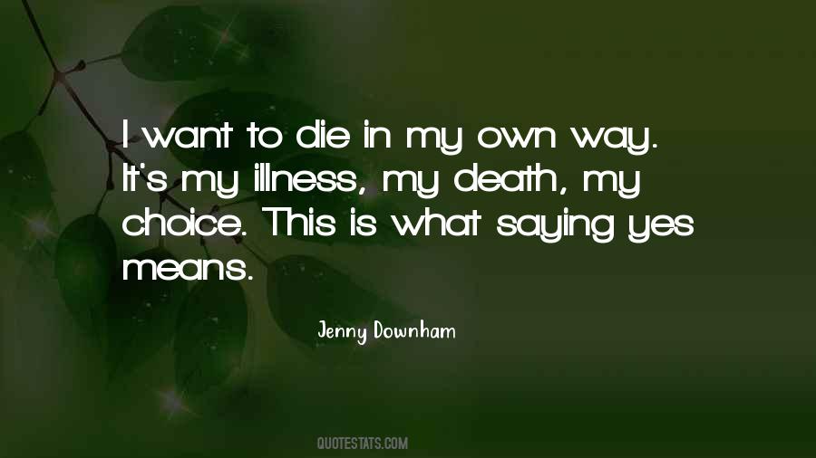 Jenny Downham Quotes #1027435