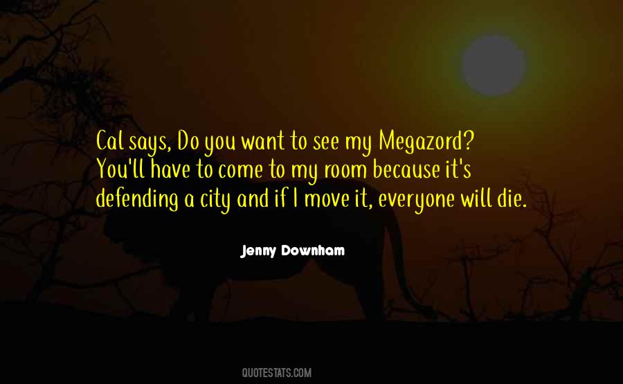 Jenny Downham Quotes #1283228