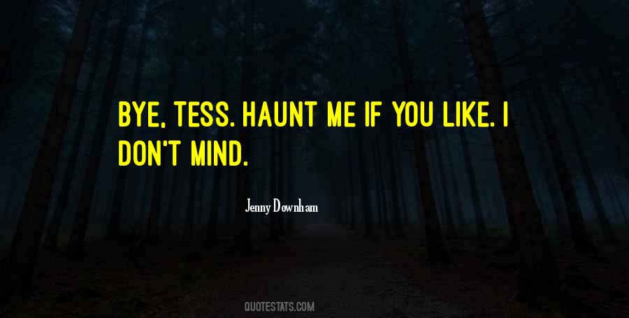 Jenny Downham Quotes #1296344