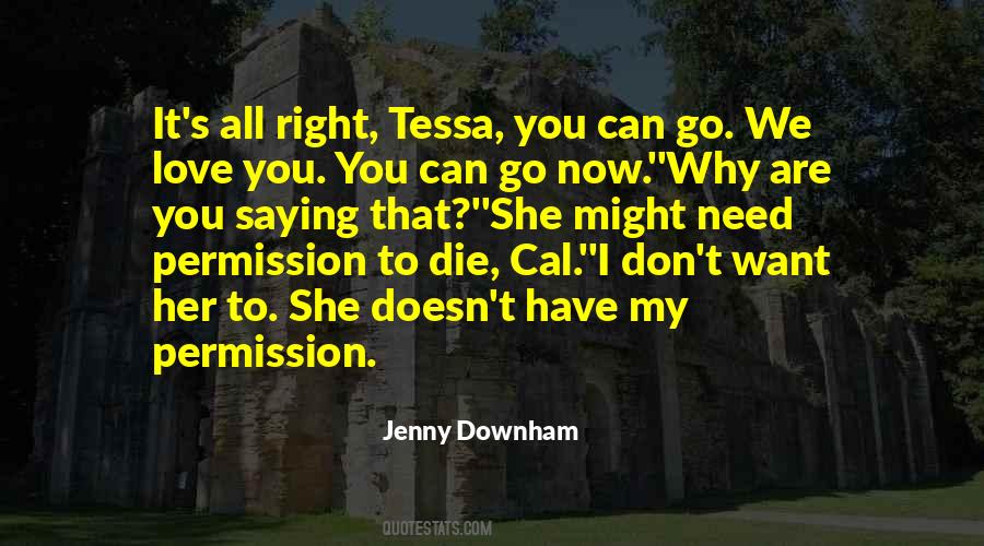 Jenny Downham Quotes #1430684