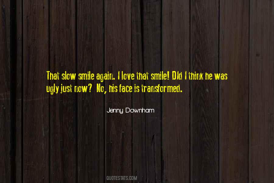 Jenny Downham Quotes #1598650