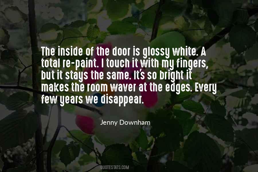 Jenny Downham Quotes #1666789
