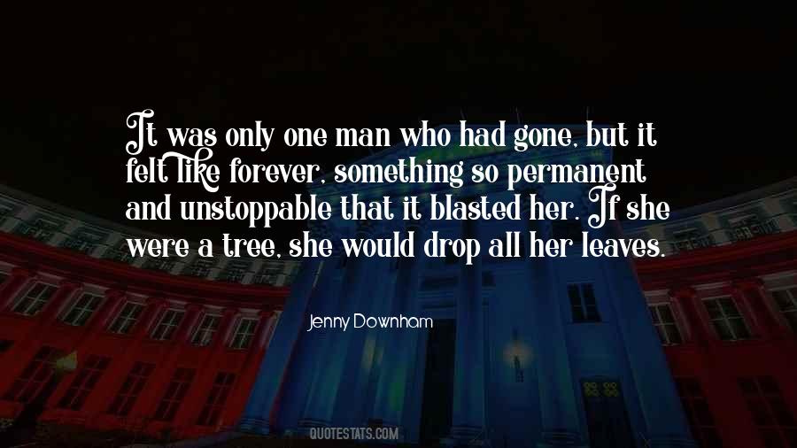 Jenny Downham Quotes #1686195