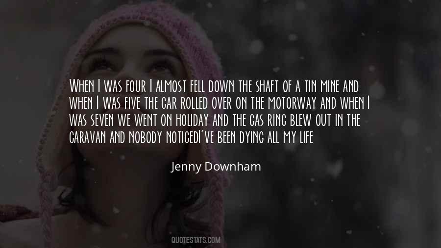 Jenny Downham Quotes #1805627