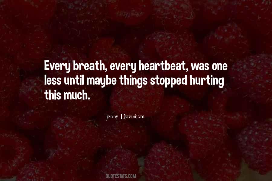 Jenny Downham Quotes #186145