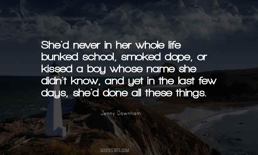 Jenny Downham Quotes #1861899