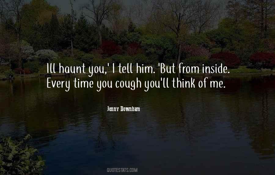 Jenny Downham Quotes #1862805