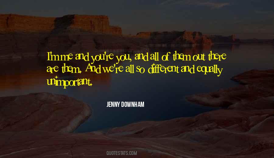 Jenny Downham Quotes #310736