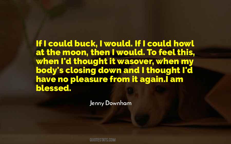 Jenny Downham Quotes #349596