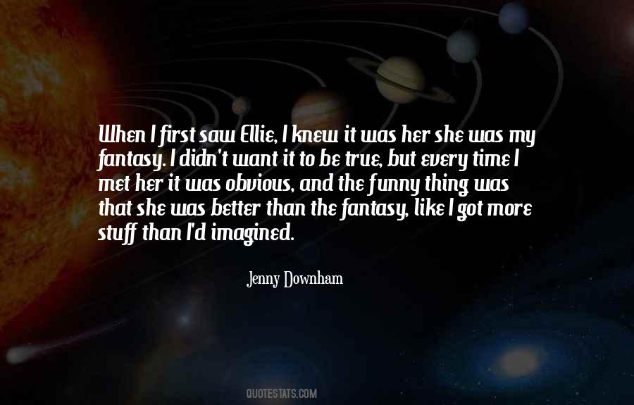 Jenny Downham Quotes #520465