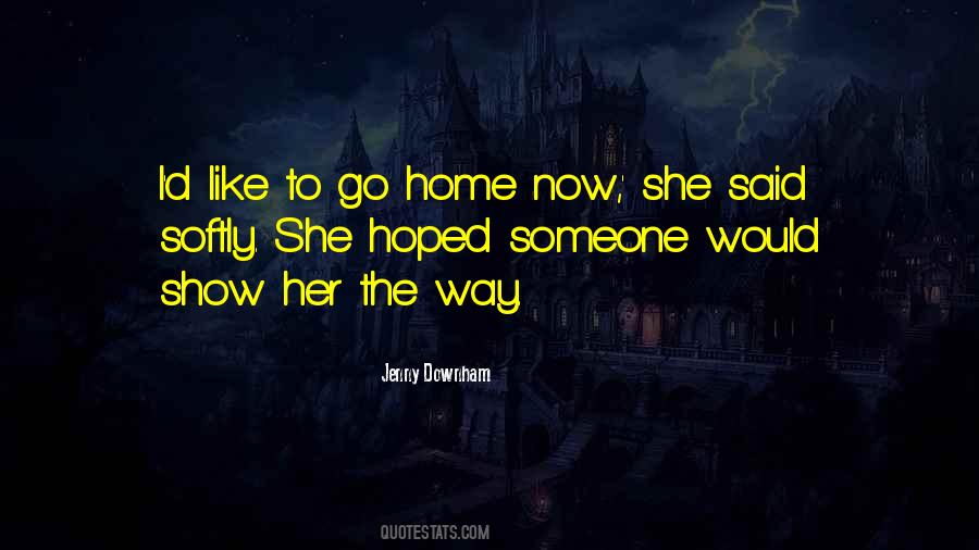 Jenny Downham Quotes #650730