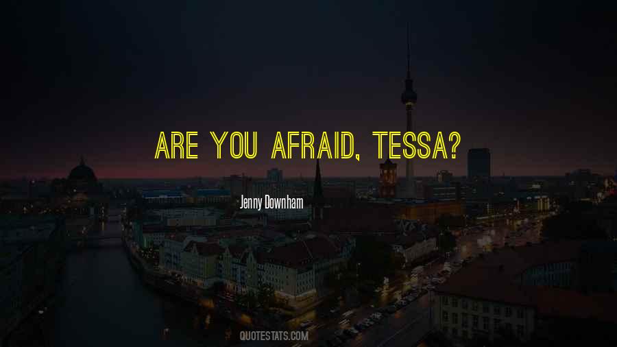 Jenny Downham Quotes #731782