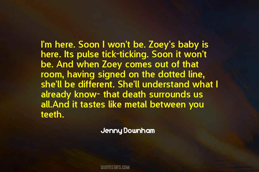 Jenny Downham Quotes #7520