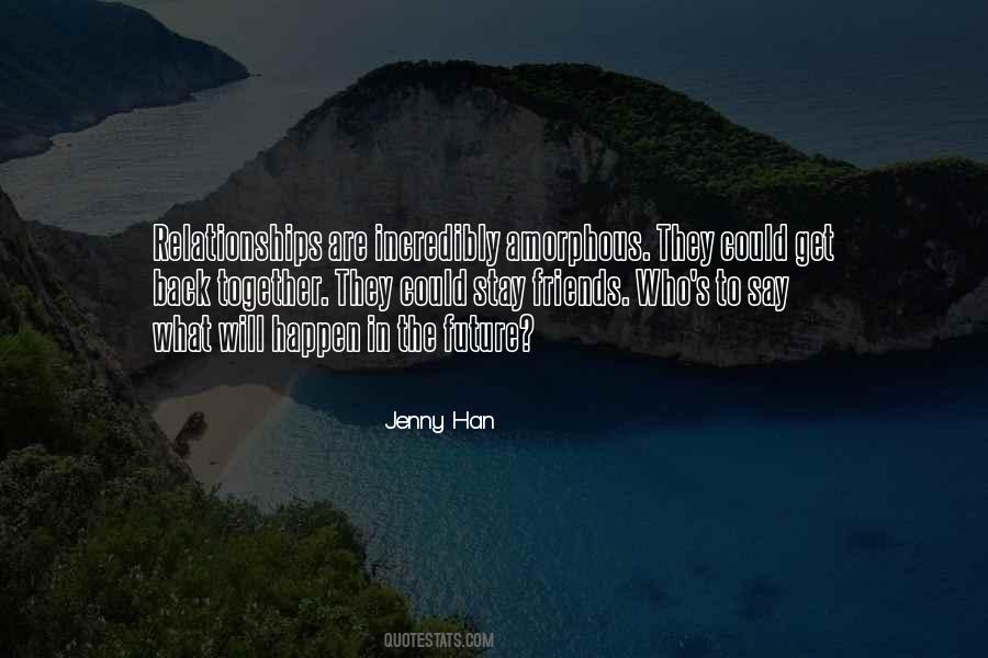 Jenny Han Quotes #1015519
