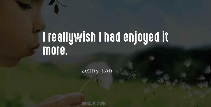 Jenny Han Quotes #1111637