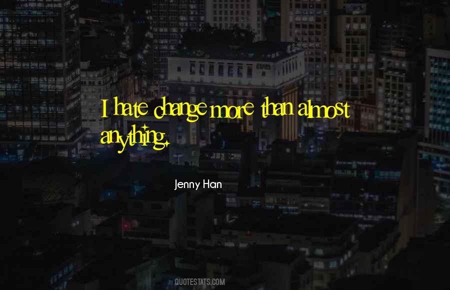 Jenny Han Quotes #1165280