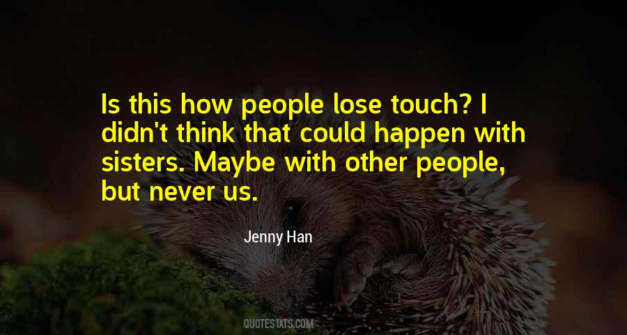 Jenny Han Quotes #1519682