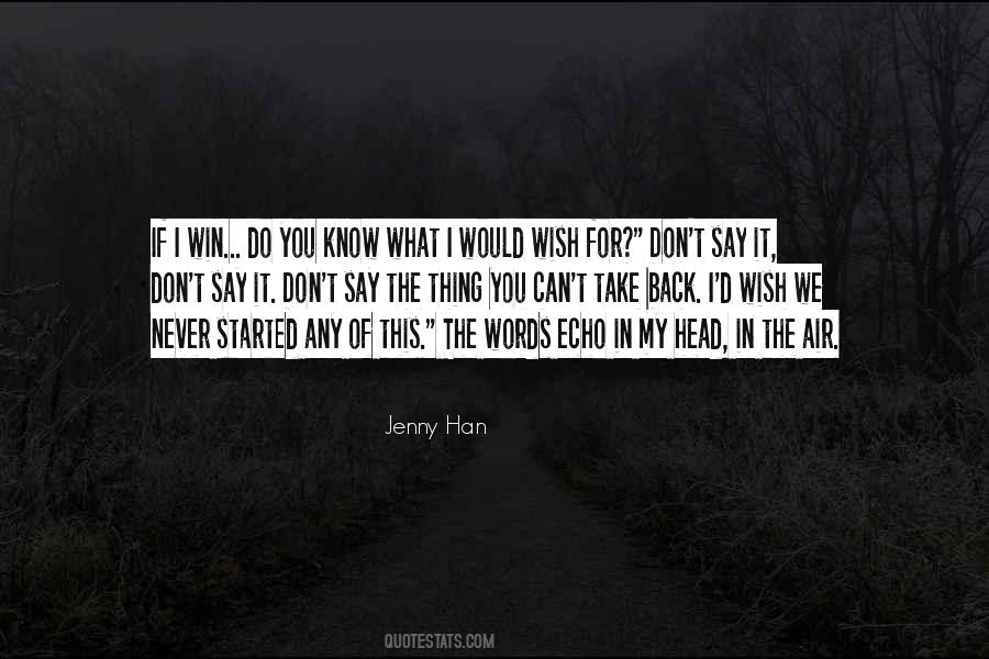 Jenny Han Quotes #1749801