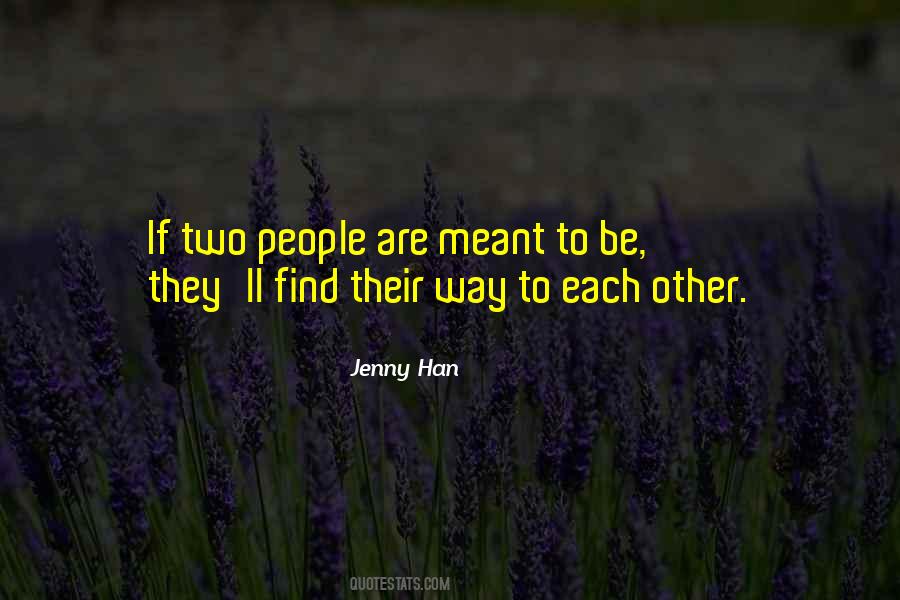 Jenny Han Quotes #297496