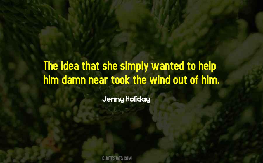 Jenny Holiday Quotes #347205