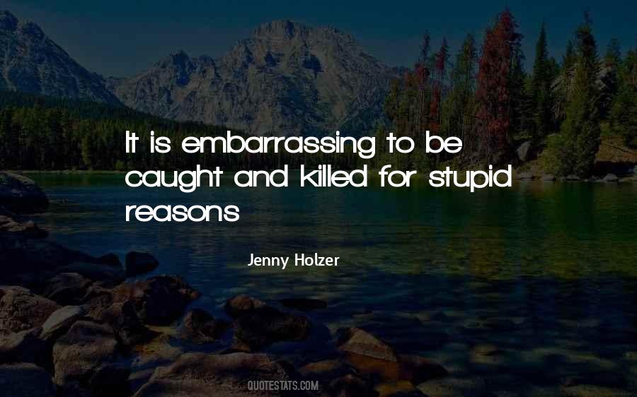 Jenny Holzer Quotes #1148644