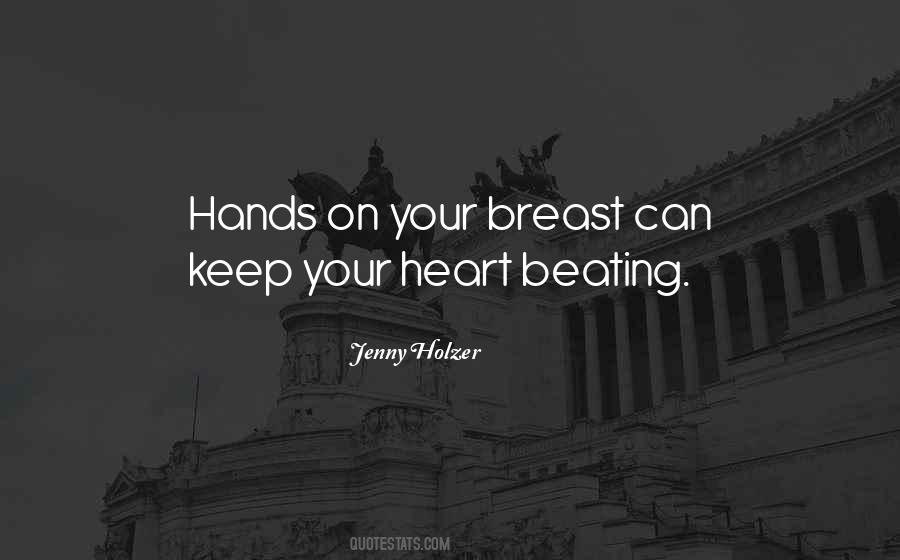 Jenny Holzer Quotes #1384386