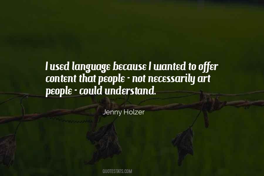 Jenny Holzer Quotes #1829102
