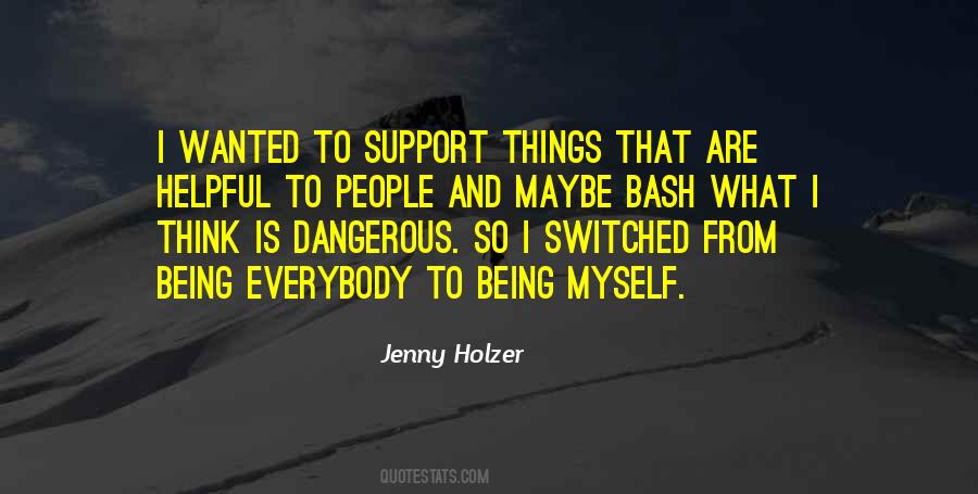 Jenny Holzer Quotes #443407