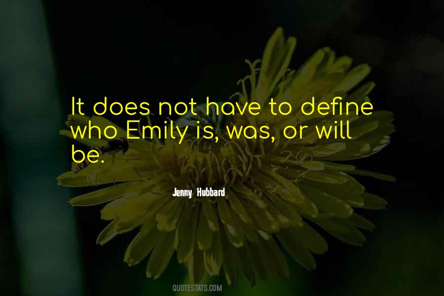 Jenny Hubbard Quotes #719903