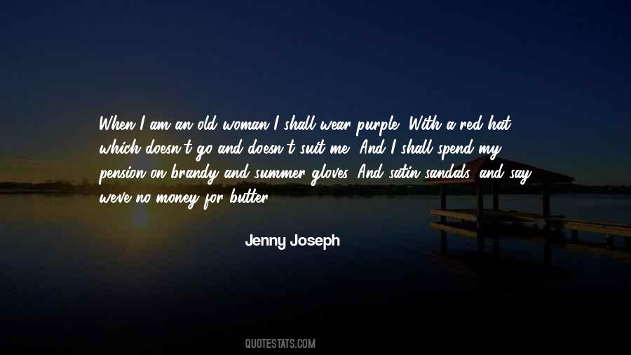 Jenny Joseph Quotes #1267469