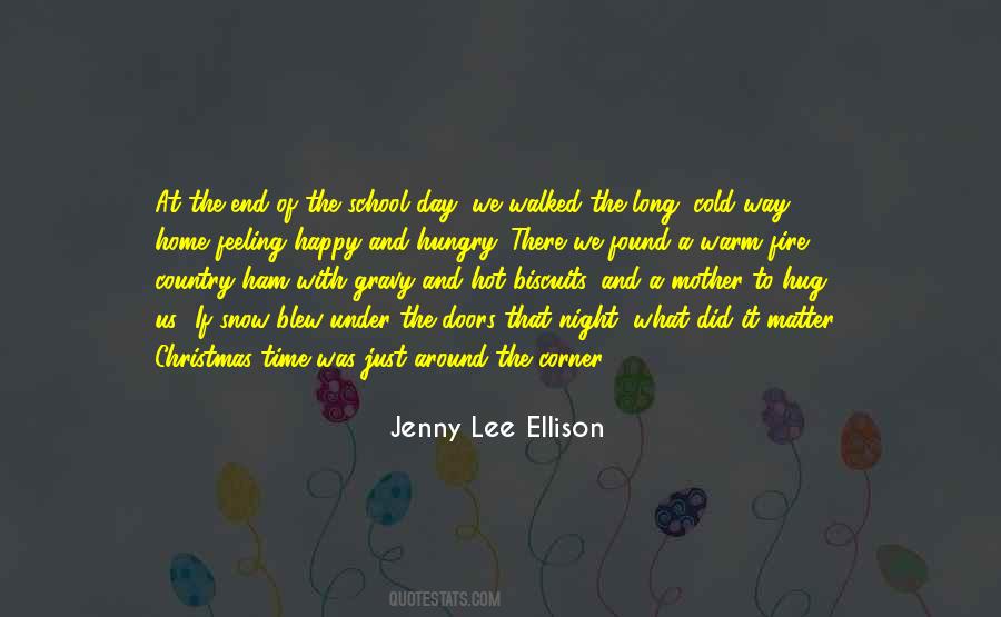 Jenny Lee Ellison Quotes #656914