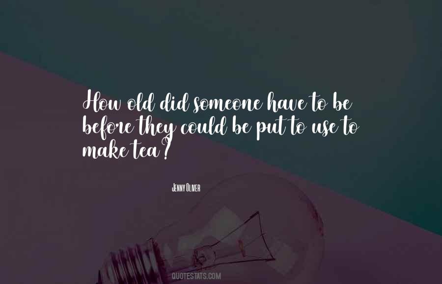 Jenny Oliver Quotes #1278410