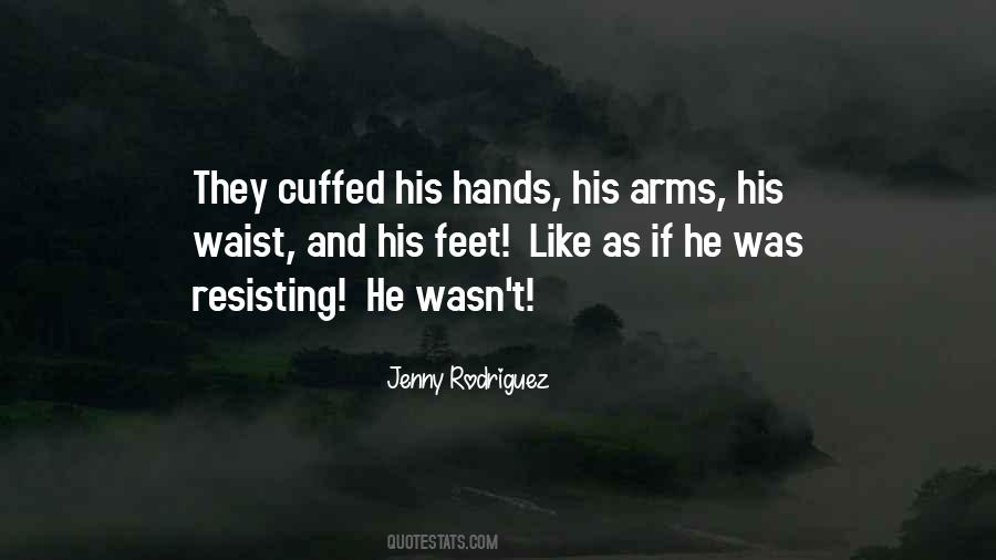 Jenny Rodriguez Quotes #219781 Jenny Rodriguez Quotes #219781