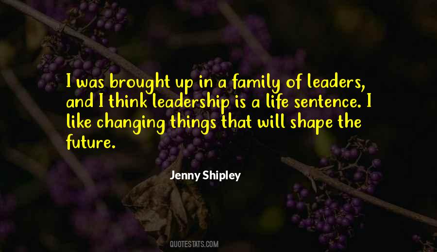 Jenny Shipley Quotes #662110