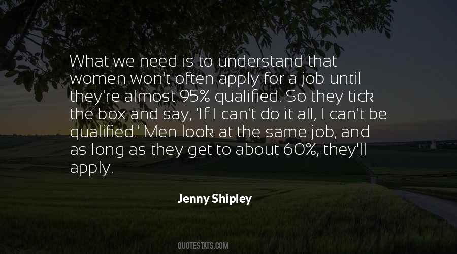 Jenny Shipley Quotes #886819