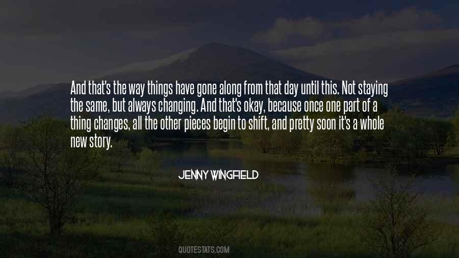 Jenny Wingfield Quotes #1553546 Jenny Wingfield Quotes #1553546