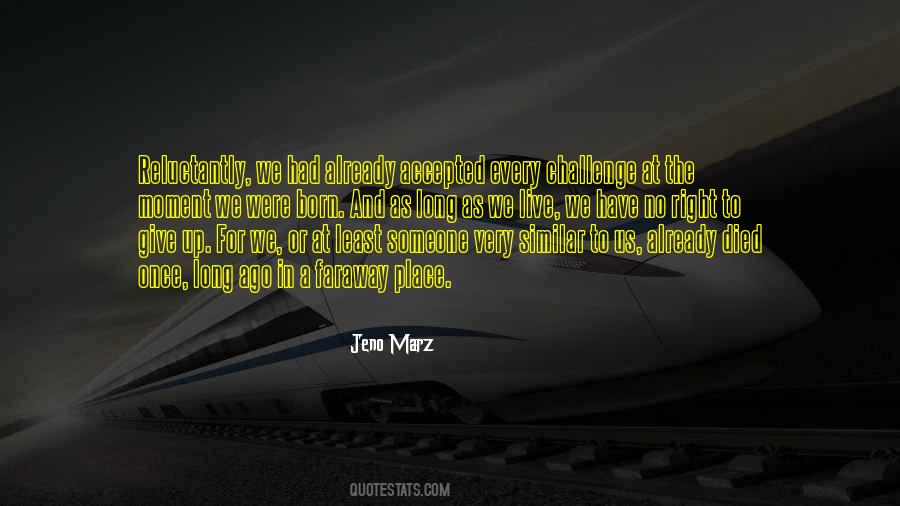 Jeno Marz Quotes #892456
