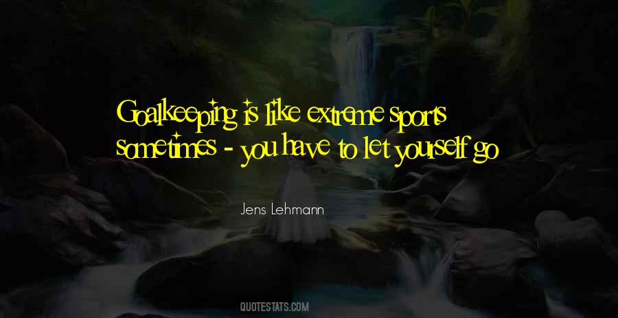 Jens Lehmann Quotes #138026