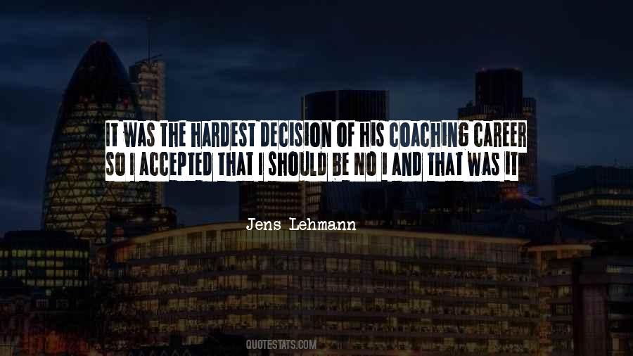 Jens Lehmann Quotes #1740499