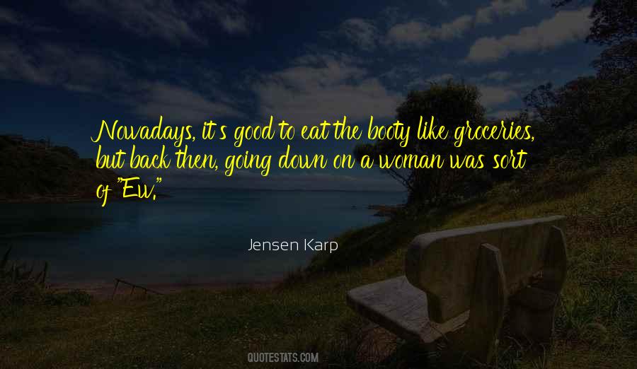 Jensen Karp Quotes #558291