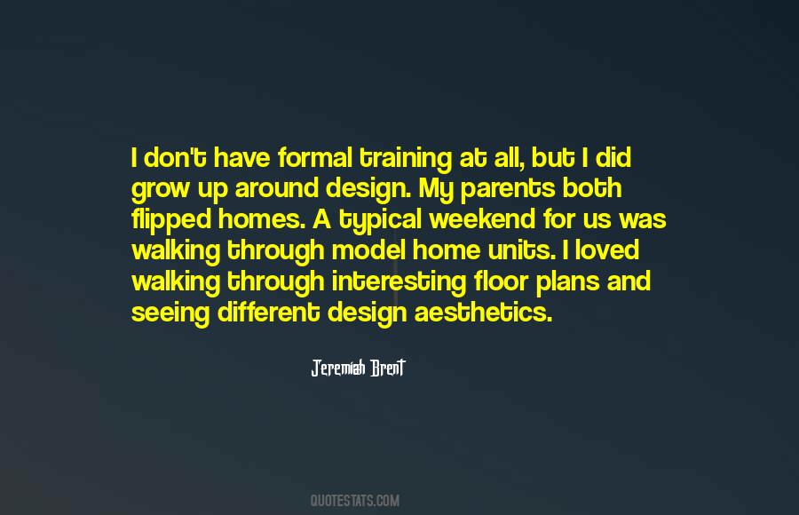 Jeremiah Brent Quotes #1024813