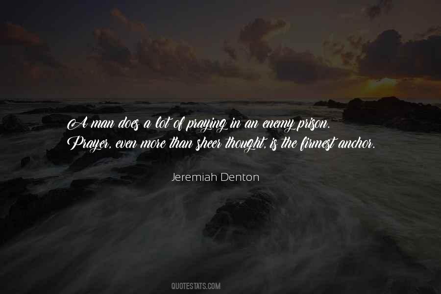 Jeremiah Denton Quotes #588907