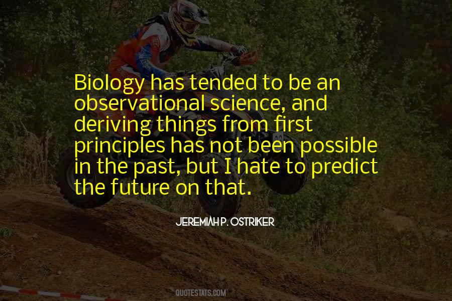 Jeremiah P. Ostriker Quotes #1049308