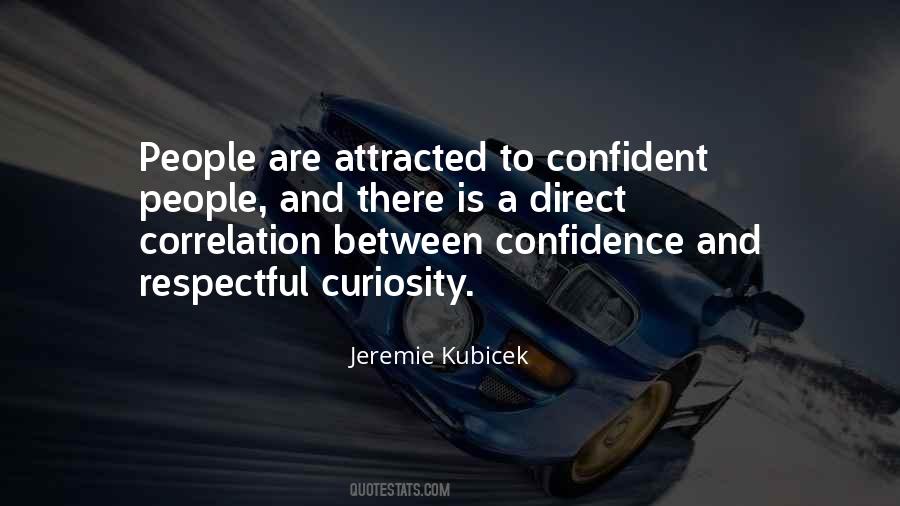 Jeremie Kubicek Quotes #804320