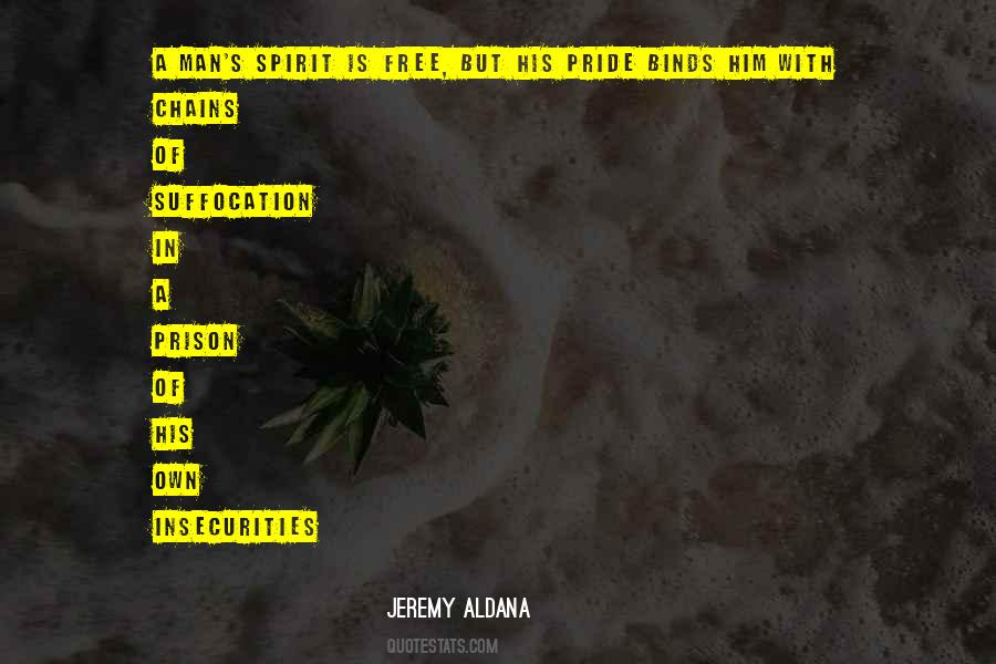 Jeremy Aldana Quotes #1013263