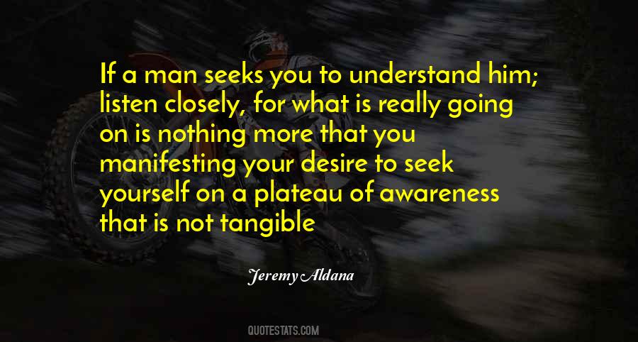 Jeremy Aldana Quotes #1322171