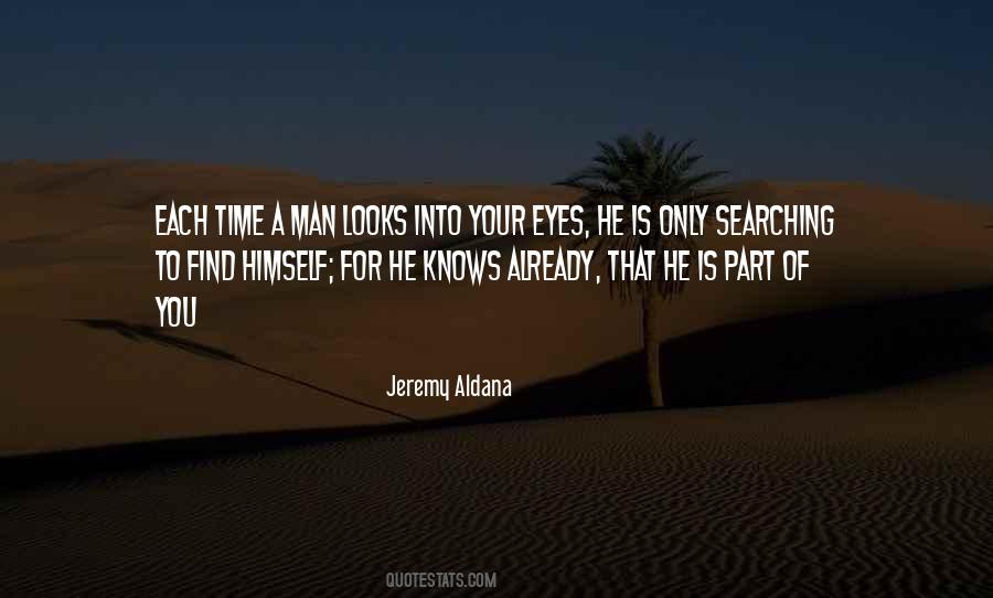 Jeremy Aldana Quotes #1506718