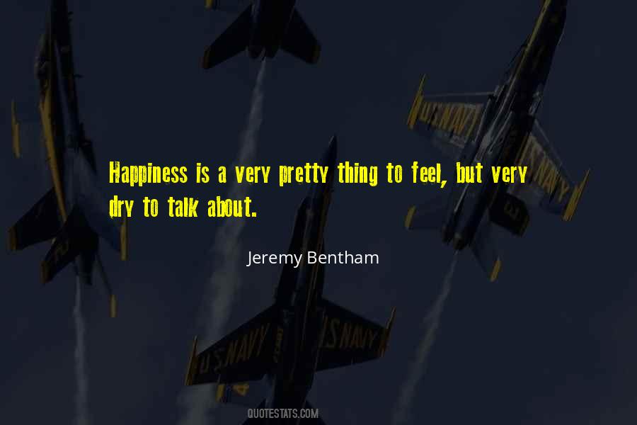 Jeremy Bentham Quotes #1428597